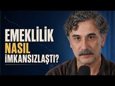 Neden Artık Emekli Olamayacaksınız?