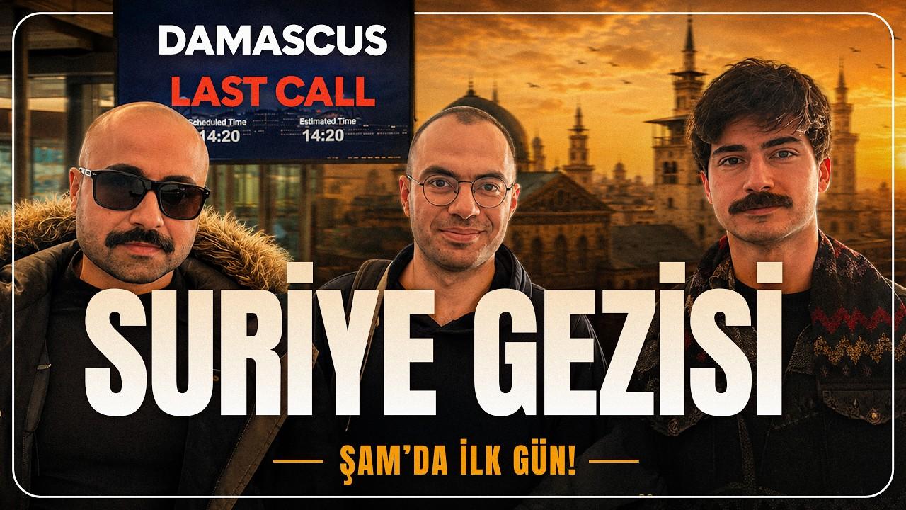 Suriye’de İlk Gün! Şam’da Ne Gördük? | Suriye Vlogu Bölüm 1