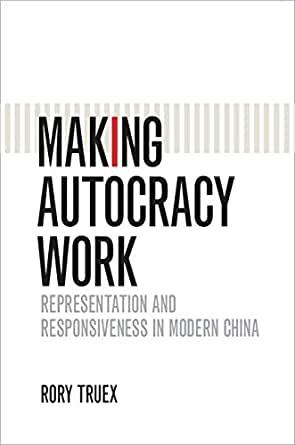 Kitap Değerlendirme: Making Autocracy Work