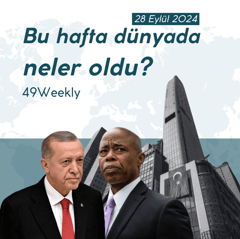 28 Eylül 2024 Haftası Dünyada Neler Oldu?
